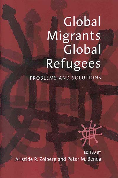 Global Migrants, Global Refugees